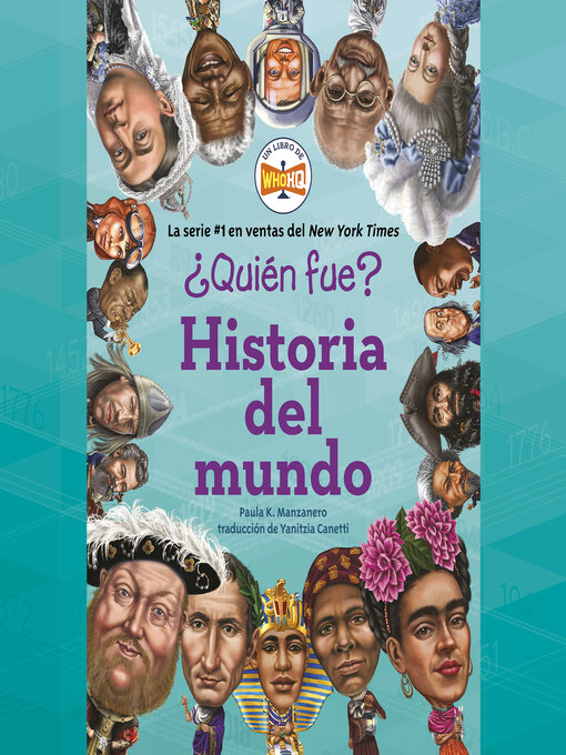 Title details for ¿Quién fue? Historia del mundo by Paula K. Manzanero - Available